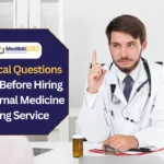 Male doctor raising a finger, symbolizing decision-making with text overlay “9 Critical Questions to Ask Before Hiring an Internal Medicine Billing Service” from MediBill RCM LLC