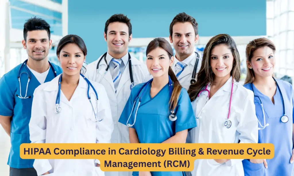 Healthcare professionals representing HIPAA-compliant cardiology billing and revenue cycle management services focused on secure handling of patient data.