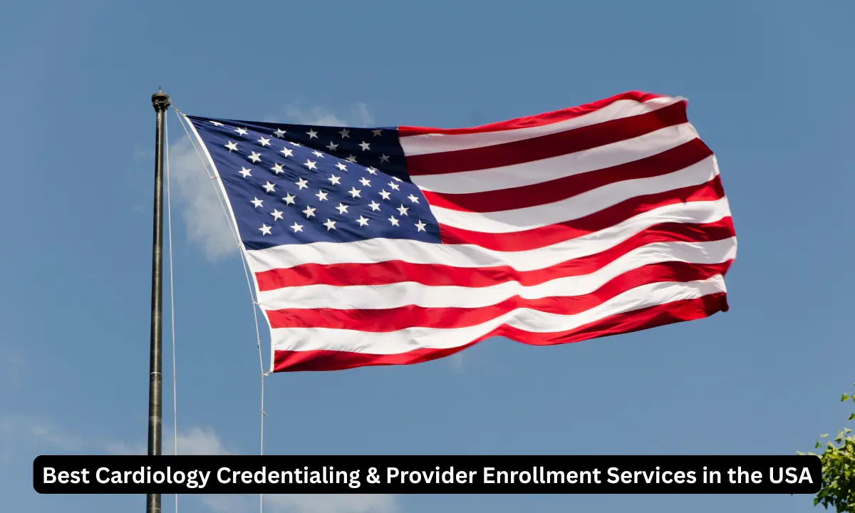 Best Cardiology Credentialing & Provider Enrollment Services in the USA